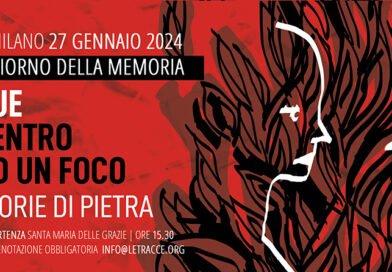 MILANO | 27 gennaio 2024 / GIORNO DELLA MEMORIA