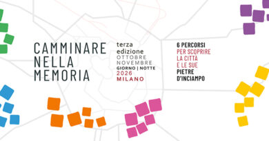 CAMMINARE NELLE MEMORIA | Milano, ottobre-novembre 2026 CAMMINARE NELLE MEMORIA | Milano, ottobre-novembre 2026